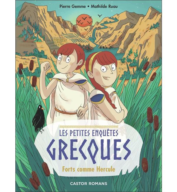 Les petites enquêtes grecques Tome 3 - Forts comme Hercule