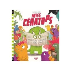 Miss Cératops - La meilleure espionne de tous les temps