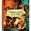 Mission Jules Verne - Voyage au centre de la Terre