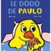 Ours et plumes Tome 5 - Le dodo de Paulo