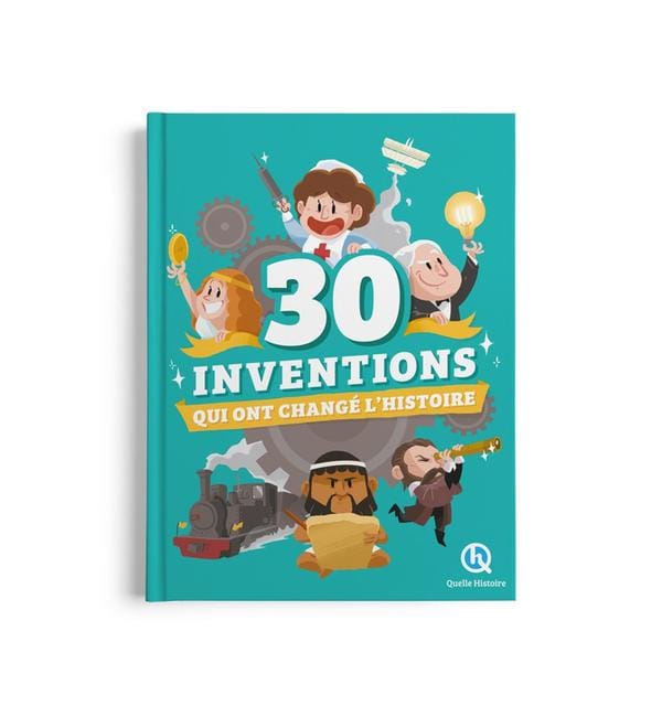 30 inventions qui ont changé l'histoire