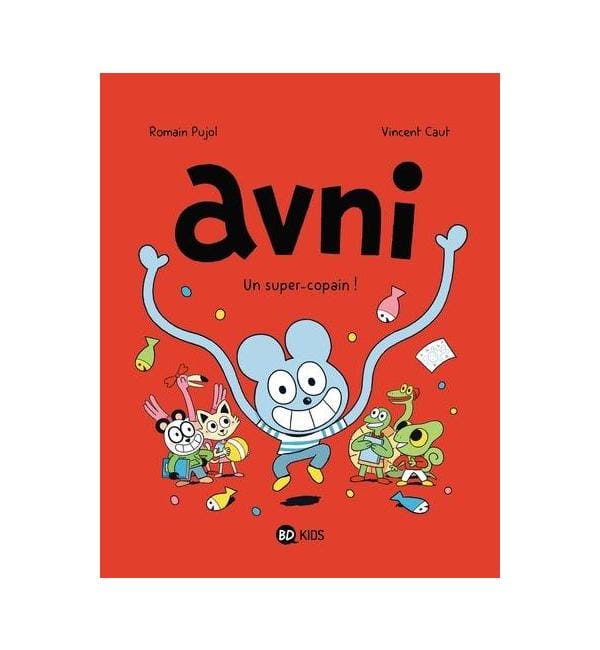 Avni Tome 2 - Un super-copain !