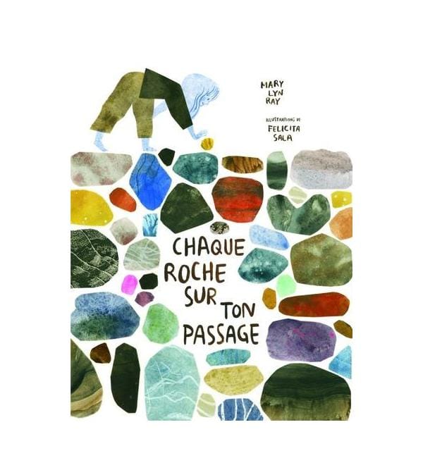 Chaque roche sur ton passage