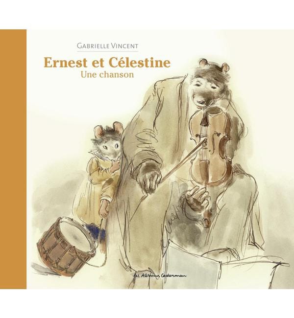 Ernest et Célestine - Une chanson