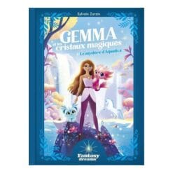 Gemma et les cristaux magiques - Le mystère d'Aquatica