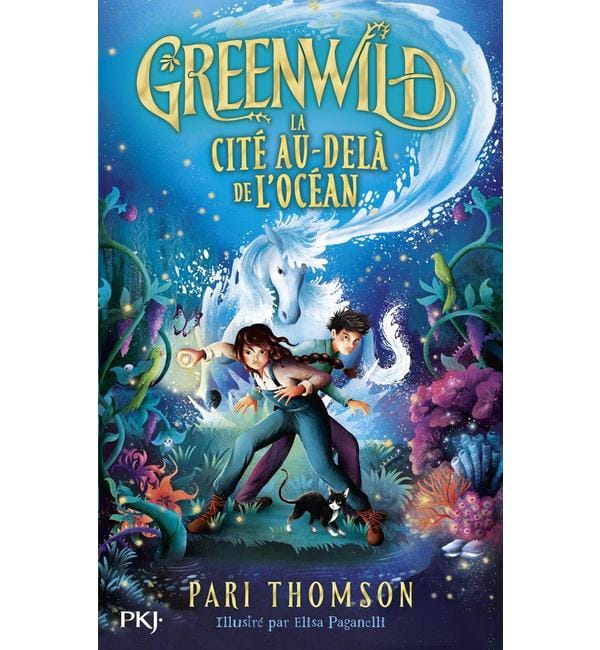 Greenwild Tome 2 - La cité au-delà de l'océan