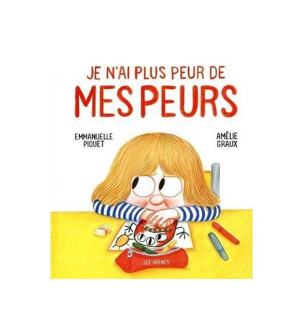 Je n'ai plus peur de mes peurs
