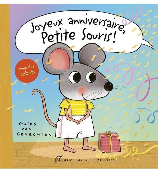 Joyeux anniversaire, Petite Souris !
