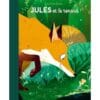 Jules et le renard