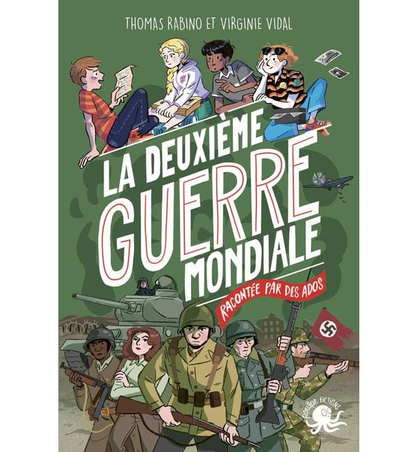 La Deuxième Guerre Mondiale racontée par des ados