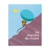 La marche du mulot