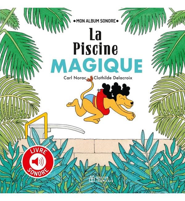La piscine magique