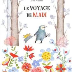 Le voyage de Madì