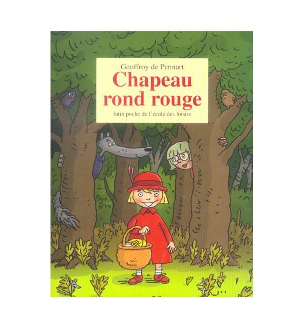 Les Loups (Igor et Cie) - Chapeau rond rouge