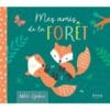 Mes amis de la forêt