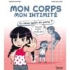 Mon corps, mon intimité - Tu veux qu'on en parle ?