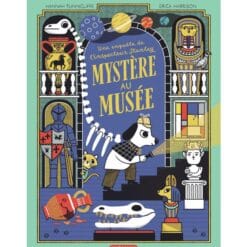 Mystère au Musée - Une enquête de l'inspecteur Stanley