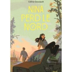 Nina perd le Nord