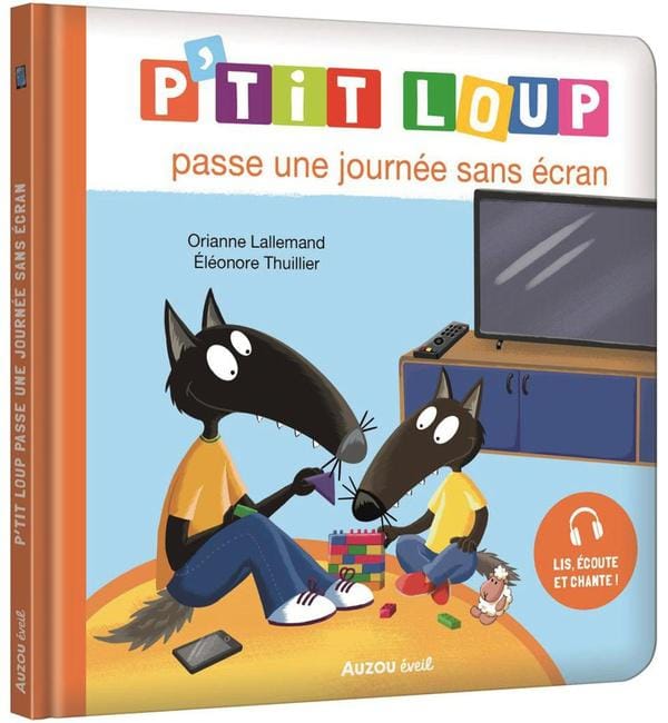 P'tit Loup passe une journée sans écran