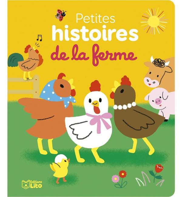 Petites histoires de la ferme