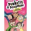 Punkette & Poupoune Tome 5 - Les récrés z'explosives