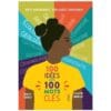 100 idées en 100 mots clés - Idées importantes expliquées simplement