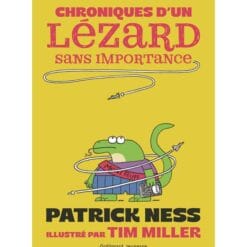 Chroniques d'un lézard sans importance