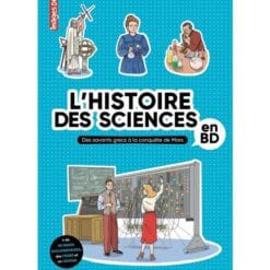 L'histoire des sciences en BD - Des savants grecs à la conquête de Mars