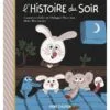 L'histoire du soir