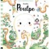 La famille Lavande - Papa poulpe