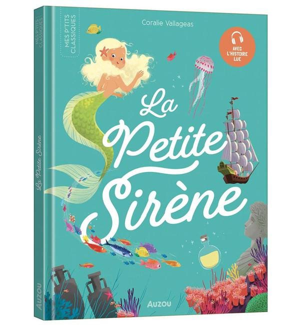 La Petite Sirène - Avec l'histoire lue
