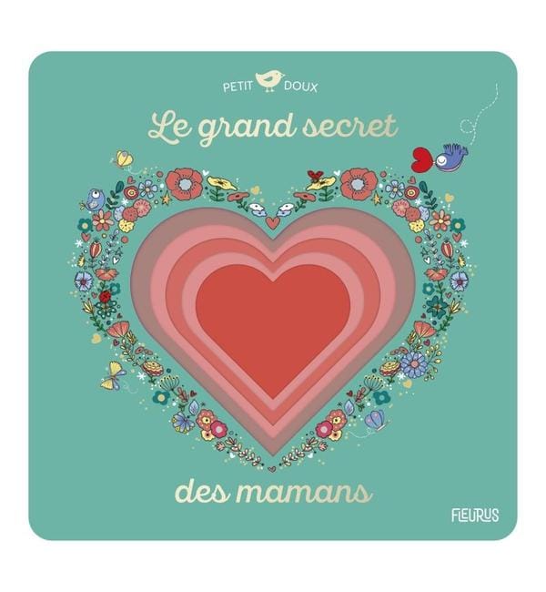 Le grand secret des mamans