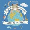 Le tour du monde avec mon chat