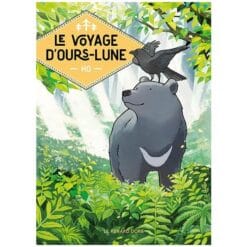 Le voyage d'Ours-Lune