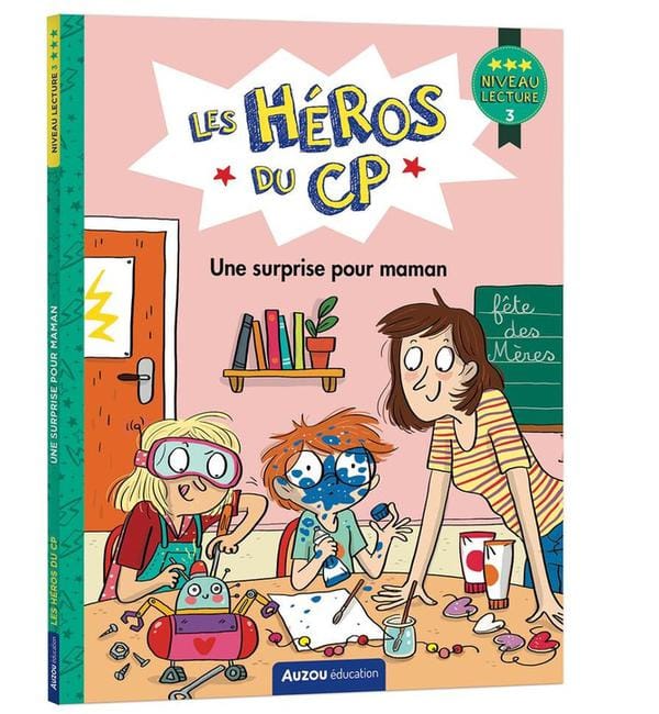 Les héros du CP - Une surprise pour maman - Niveau lecture 3