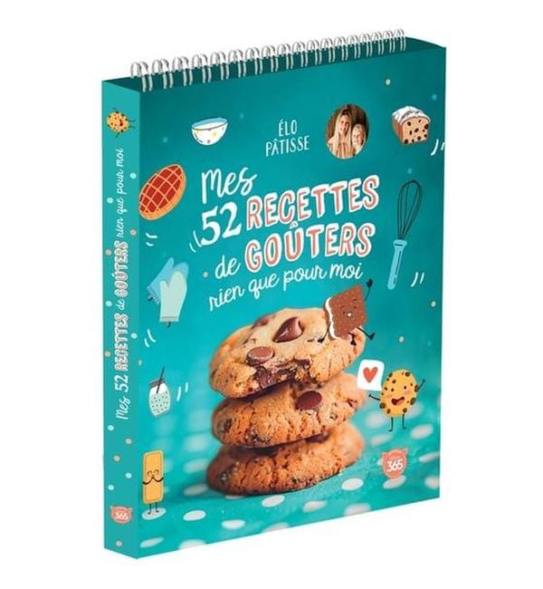 Mes 52 recettes de goûters rien que pour moi