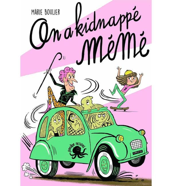 On a kidnappé Mémé