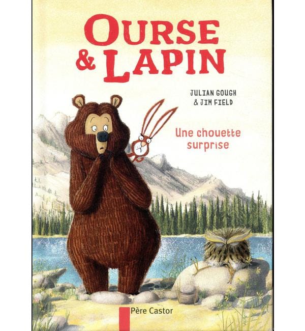 Ourse & Lapin - Une chouette surprise