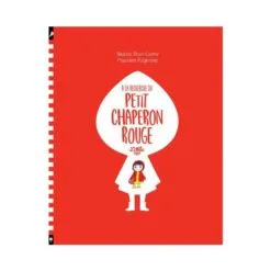 A la recherche du Petit Chaperon rouge