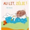 Au lit, Zélie !