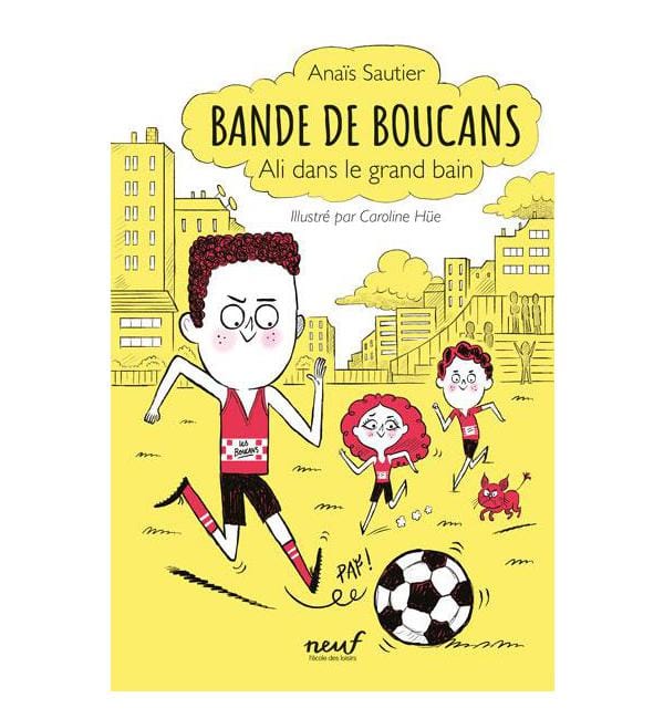 Bande de Boucans Tome 3 - Ali dans le grand bain