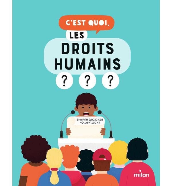 C'est quoi, les droits humains ?