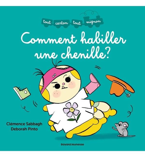 Comment habiller une chenille