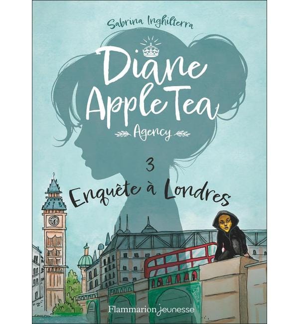 Diane AppleTea Agency Tome 3 - Enquête à Londres