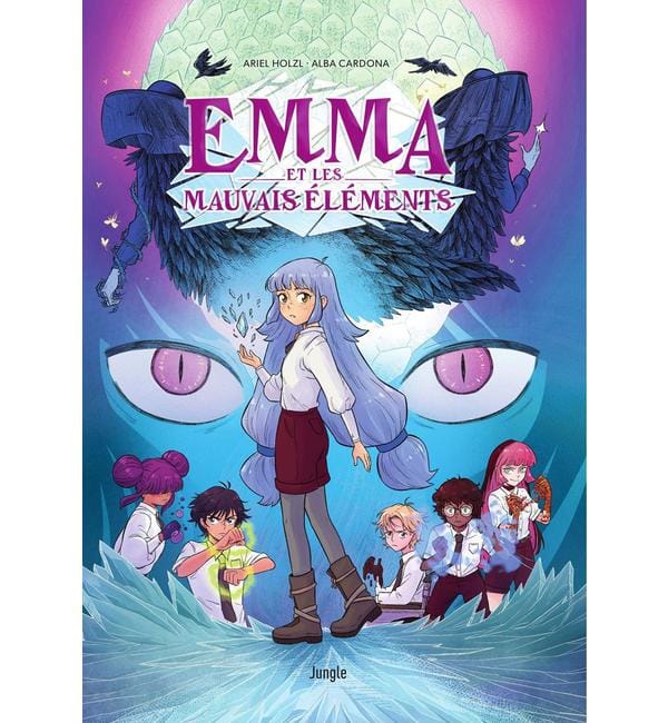 Emma et les mauvais éléments Tome 1