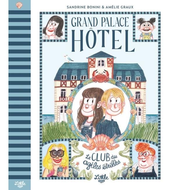 Grand Palace Hôtel - Le club des agiles étrilles