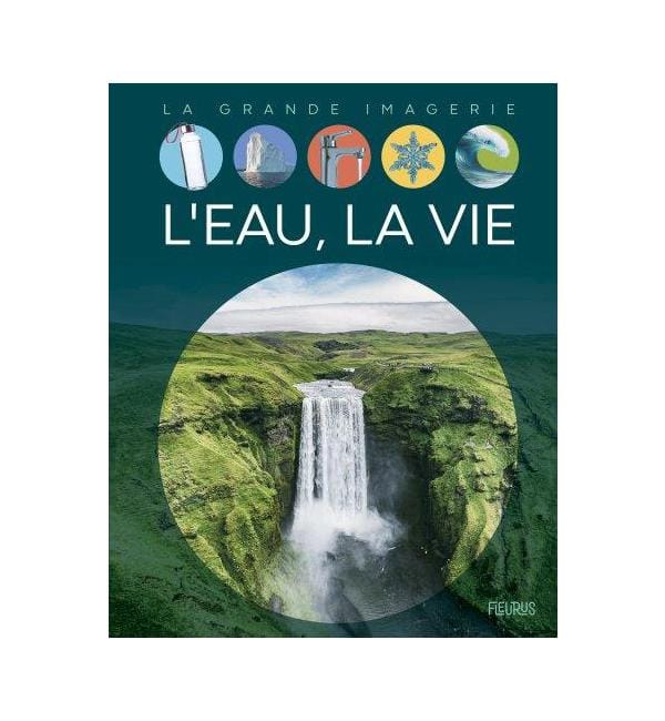 L'eau, la vie