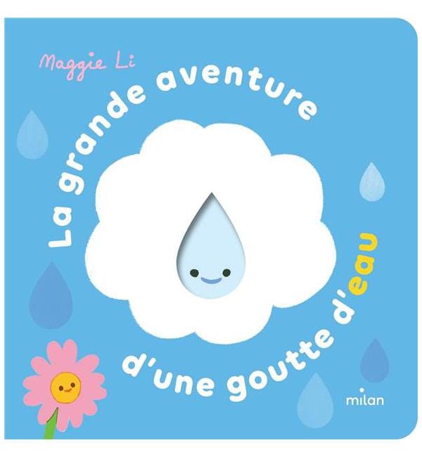 La grande aventure d'une goutte d'eau