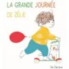 La grande journée de Zélie