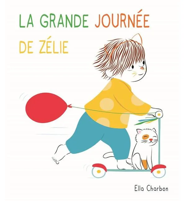 La grande journée de Zélie